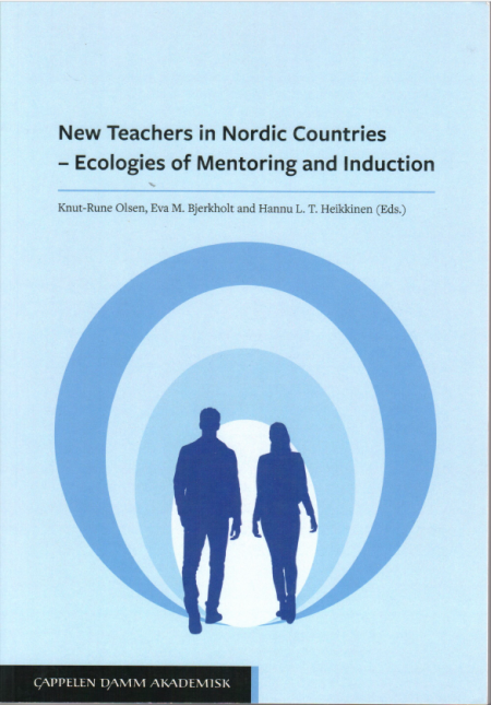 New teachers in Nordic countries - ecologies of mentoring and induction